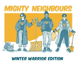 Mighty Neighbours Winter Warrior Graphic
