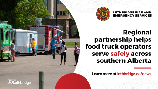 Regional partnership helps food truck operators serve safely across southern Alberta