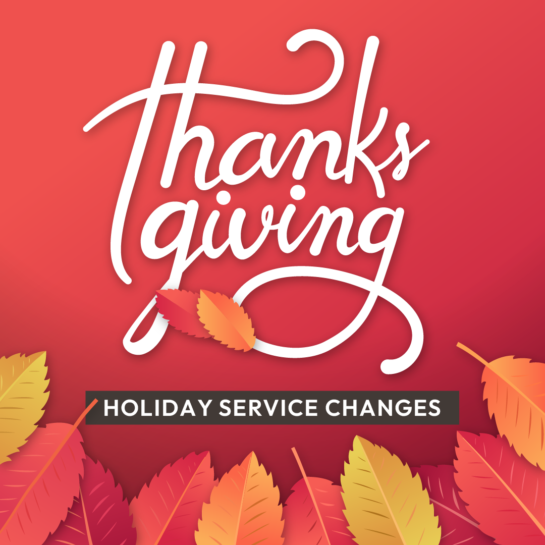 Image of Thanksgiving 2023 Service Level Changes