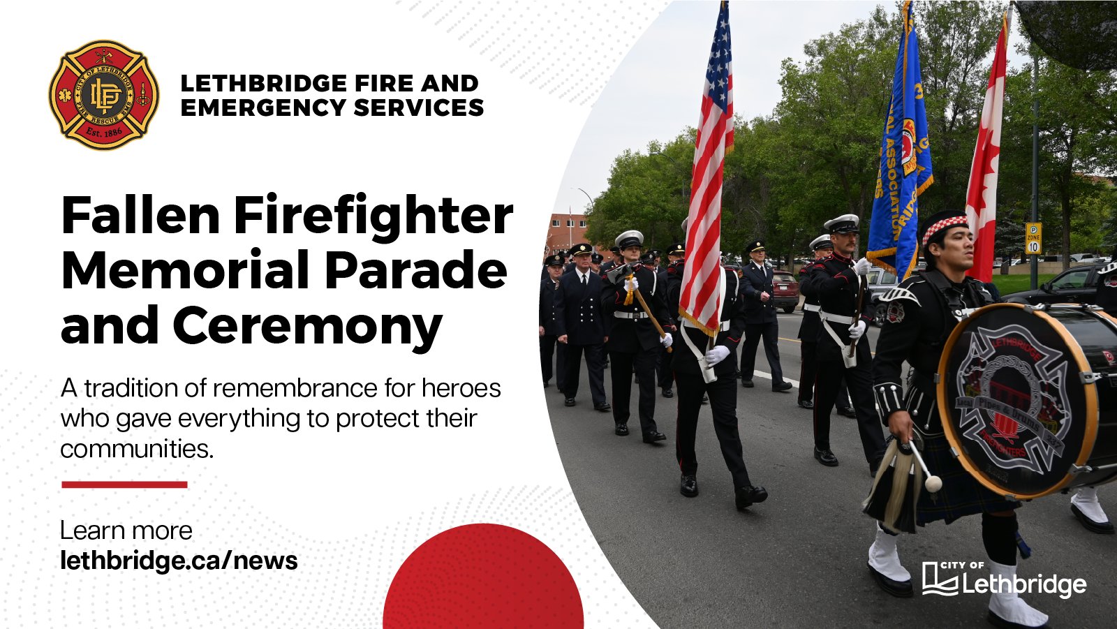 Fallen Firefighter Memorial Parade and Ceremony is a tradition of remembrance for heroes who gave everything to protect their communities