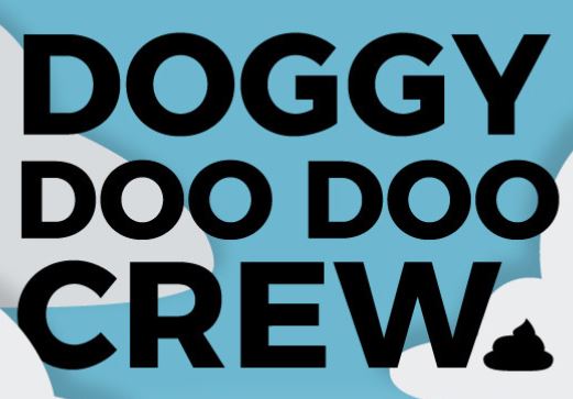 Doggy Doo Doo Crew title 