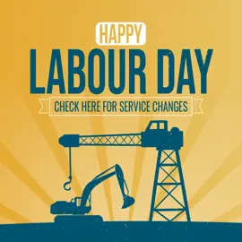 Labour Day Service Changes Graphic Newscentre