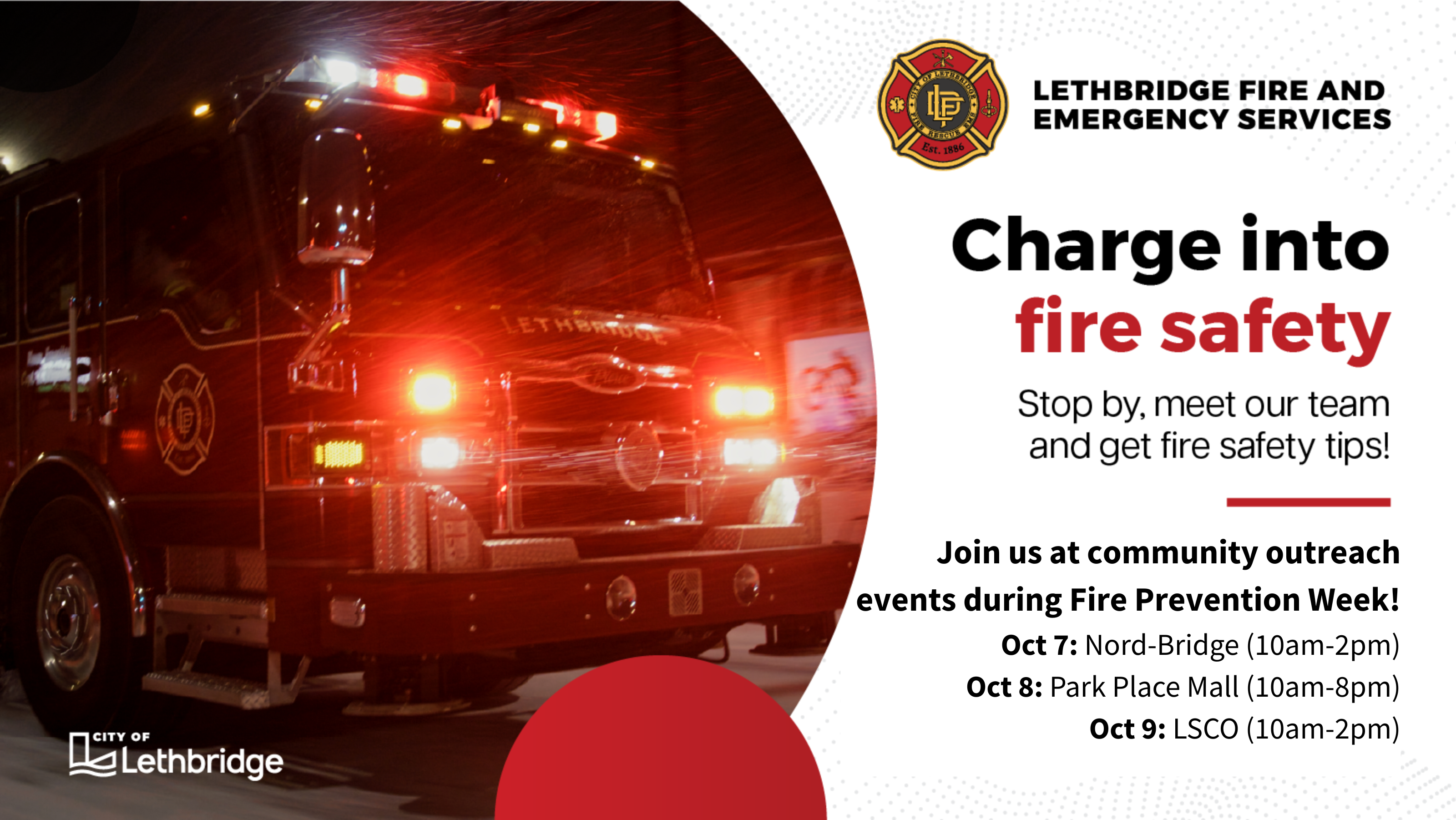 Lethbridge Fire and Emergency Services - Charge into fire safety - Fire Prevention Week outreach events taking place October 7 - 9