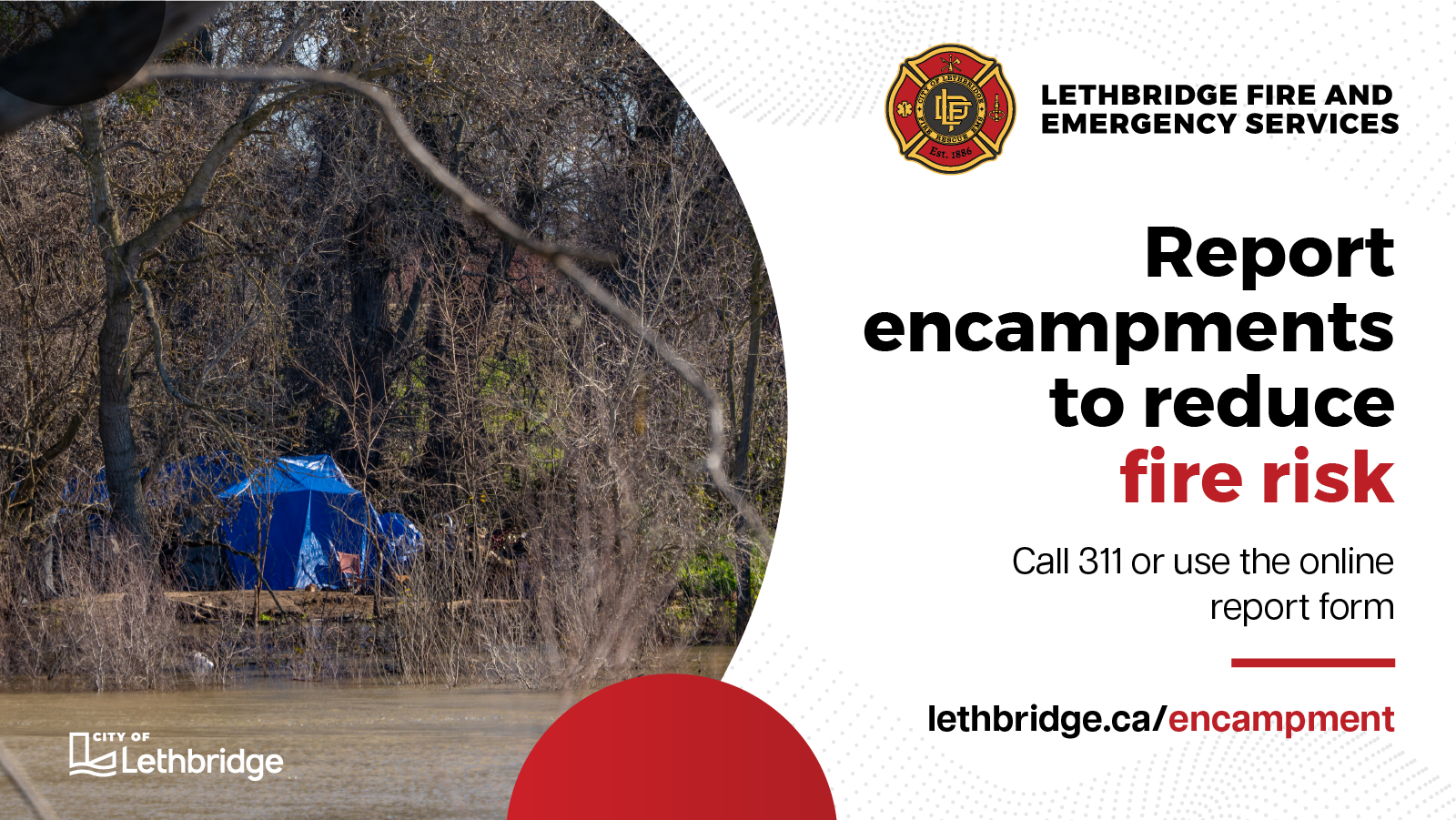 Report encampments to reduce fire risk - call 311 or use the online report form